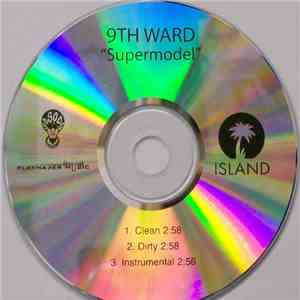9th Ward - Supermodel download free