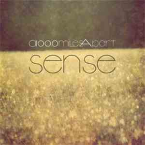 A 1000 Miles Apart - Sense download free