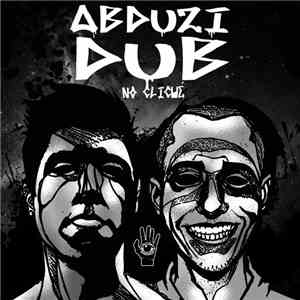 Abduzidub - No Cliché download free