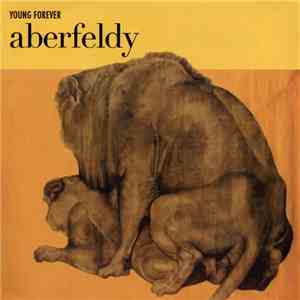 Aberfeldy - Young Forever download free