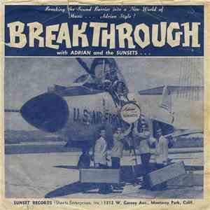 Adrian And The Sunsets - Breakthrough download free