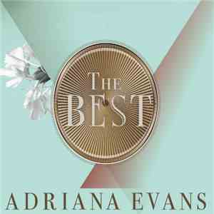 Adriana Evans - The Best download free