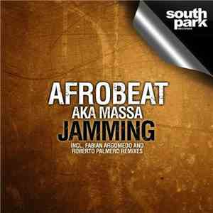 Afrobeat Aka Massa - Jamming download free