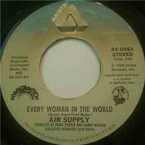 Air Supply - Every Woman In The World / My Best Friend download free