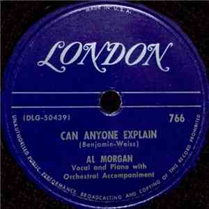 Al Morgan  - Can Anyone Explain / There's No Season On Love download free