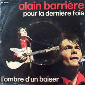 Alain Barriere - Pour La Dernière Fois download free