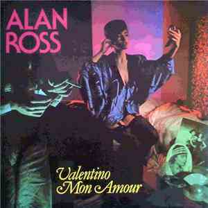 Alan Ross - Valentino Mon Amour download free