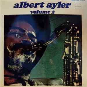 Albert Ayler - Nuits De La Fondation Maeght Volume 2 download free