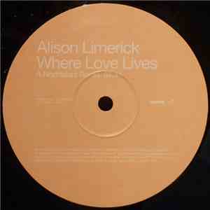 Alison Limerick - Where Love Lives download free