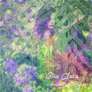 Ana Clara - Canções De Depois download free