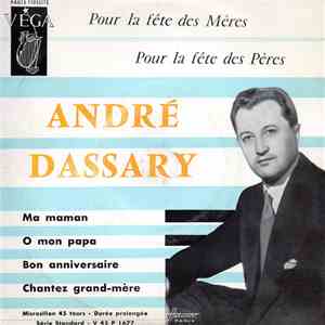 André Dassary - Pour La Fete Des Mères / Pour La Fete Des Pères download free
