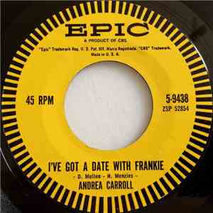 Andrea Carroll - I've Got A Date With Frankie download free