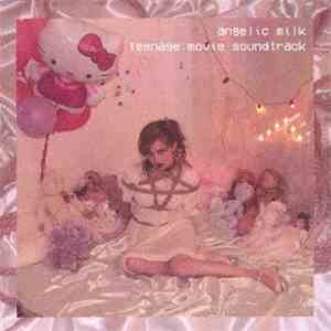 Angelic Milk - Teenage Movie Soundtrack download free