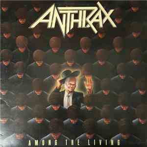 Anthrax - Among The Living download free