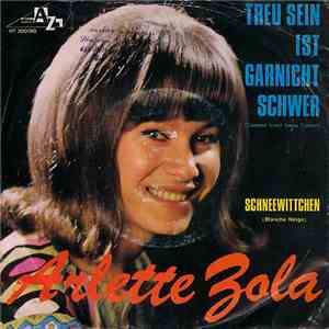 Arlette Zola - Treu Sein Ist Garnicht Schwer download free