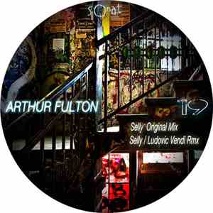 Arthur Fulton - Selly EP download free