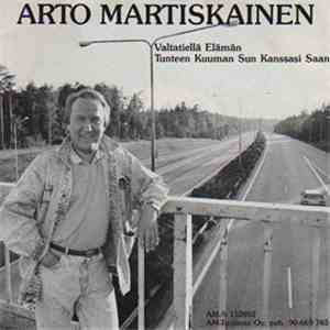 Arto Martiskainen - Valtatiellä Elämän download free