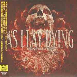As I Lay Dying - The Powerless Rise download free