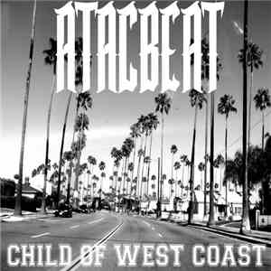 Atacbeat - Child of West Coast download free