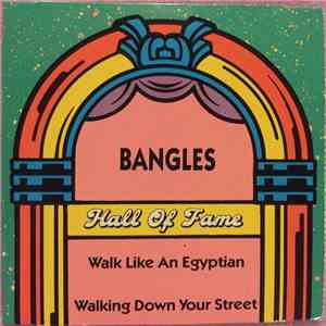 Bangles - Walk Like An Egyptian / Walking Down Your Street download free