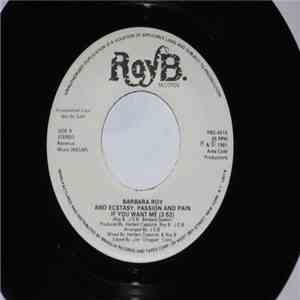 Barbara Roy And Ecstasy, Passion And Pain - If You Want Me download free