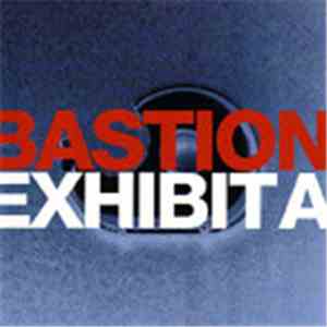 Bastion  - Exhibit A download free