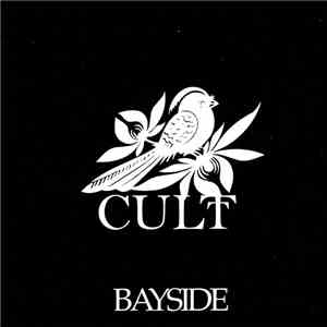 Bayside - Cult download free