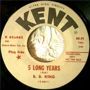 B.B. King - 5 Long Years / Love, Honor And Obey download free