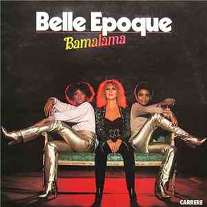 Belle Epoque - Bamalama download free