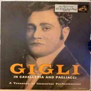 Beniamino Gigli - Gigli In Cavalleria And Pagliacci download free