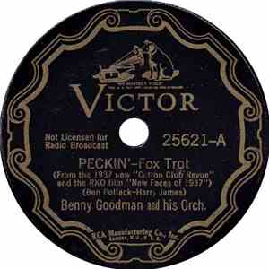 Benny Goodman And His Orch. - Peckin' / Can't We Be Friends? download free