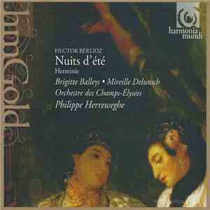 Berlioz / Brigitte Balleys / Mireille Delunsch / Orchestre Des Champs Élysées / Philippe Herreweghe - Nuits D'Été - Herminie download free Berlioz / Brigitte Balleys / Mireille Delunsch / Orchestre Des Champs Élysées / Philippe Herreweghe - Nuits D'Été - Herminie download mp3 flac