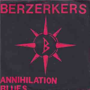 Berzerkers - Annihilation Blues download free