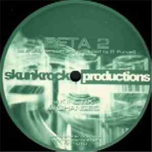 Beta 2 - Kinetix / Changes download free