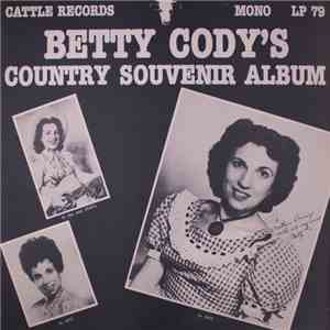 Betty Cody - Betty Cody's Country Souvenir Album download free
