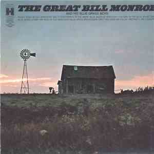 Bill Monroe & His Blue Grass Boys - The Great Bill Monroe And His Blue Grass Boys download free