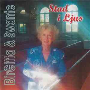 BirGitta Och Swante - Stad I Ljus download free