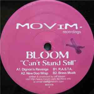 Bloom - Can't Stand Still download free
