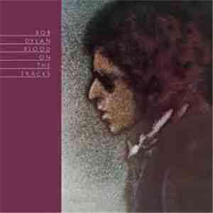 Bob Dylan - Blood On The Tracks download free