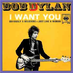 Bob Dylan - I Want You download free