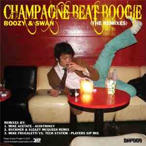 Boozy + Swan - Champagne Beat Boogie download free