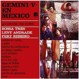 Bossa Tres, Leny Andrade, Pery Ribeiro - Gemini V En Mexico download free