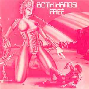 Both Hands Free - Both Hands Free download free