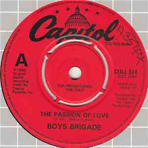 Boys Brigade - The Passion Of Love download free