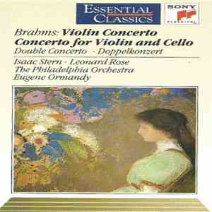 Brahms, Isaac Stern, Leonard Rose, The Philadelphia Orchestra, Eugene Ormandy - Violin Concerto / Concerto For Violin And Cello download free