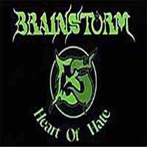 Brainstorm  - Heart Of Hate download free