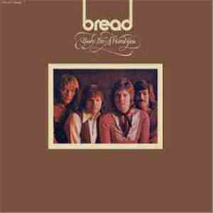 Bread - Baby I'm-A Want You download free
