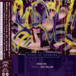 Brian Eno And The Words Of Rick Holland - Panic Of Looking download free