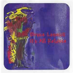 Bruce Lesnick - It's All Relative download free