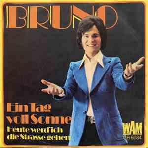 Bruno  - Ein Tag Voll Sonne download free